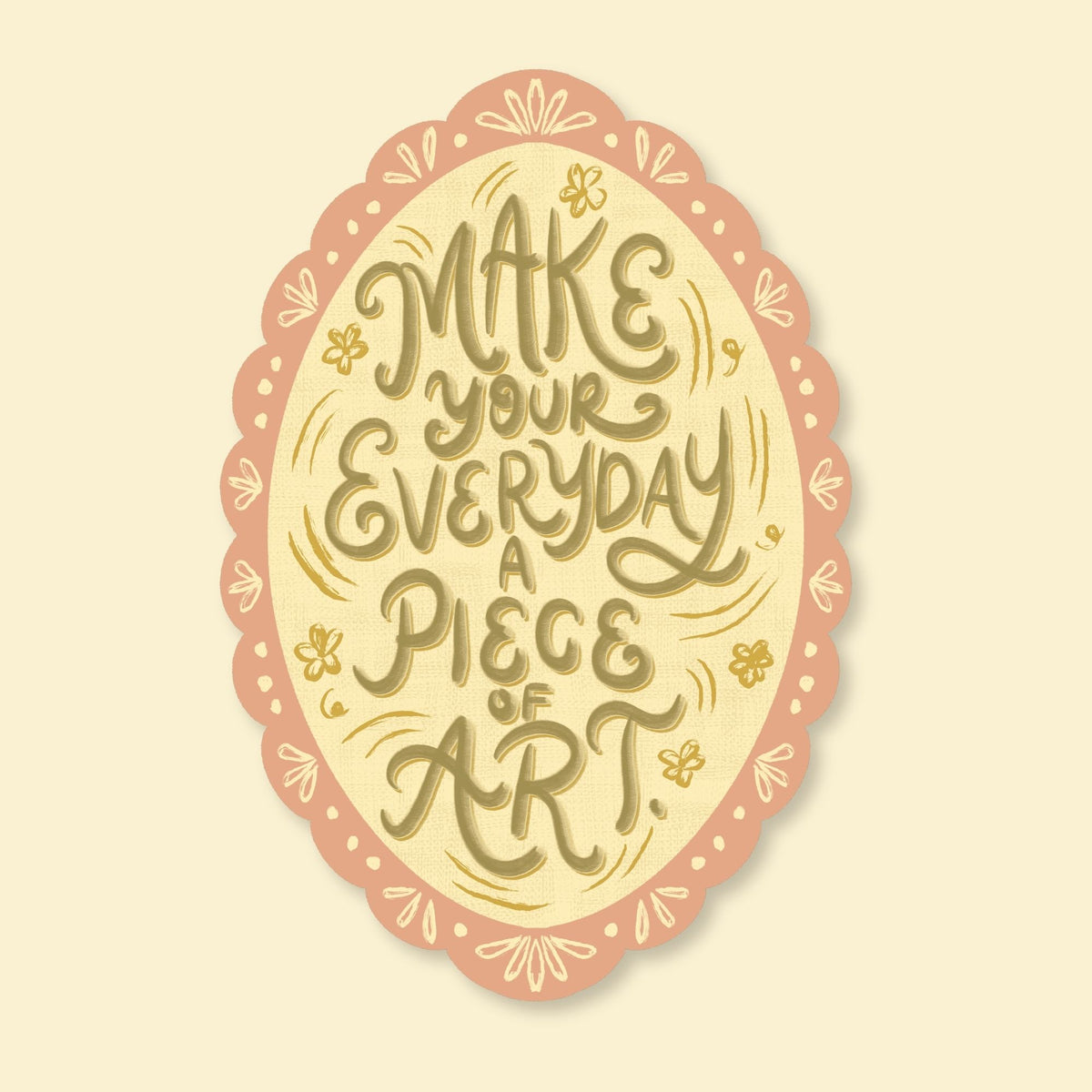 Piece of Art | Vinyl Sticker
